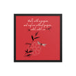 Walk With A Purpose Haiku With Dragonfly on Premium Luster Photo Paper Poster - Framed