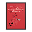 Walk With A Purpose Haiku With Dragonfly on Premium Luster Photo Paper Poster - Framed