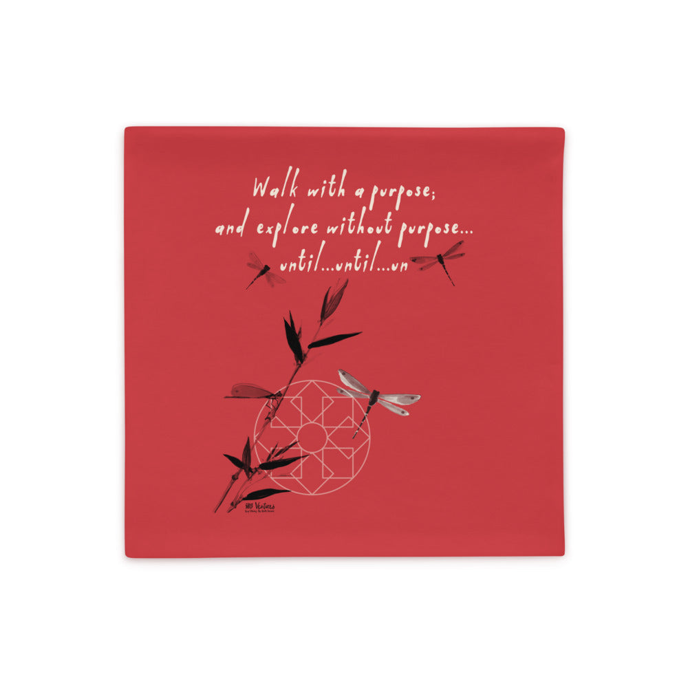 Walk With A Purpose Haiku With Dragonfly on Basic Pillow Case