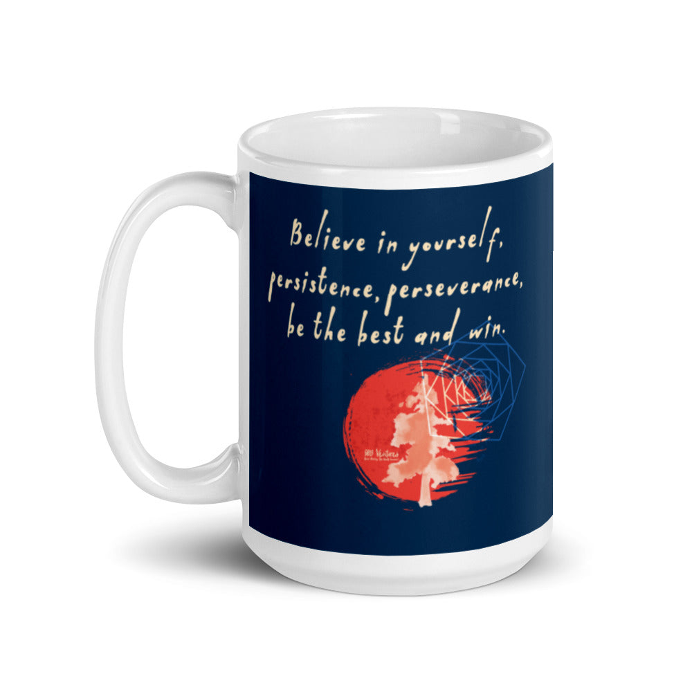 Believe To Win Haiku With Sun Tree on Glossy Ceramic Mug