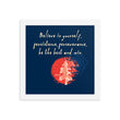 Believe To Win Haiku With Sun Tree on Enhanced Matte Paper Poster - Framed