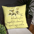 Sage Wisdom Haiku With Sparrow on Basic Pillow