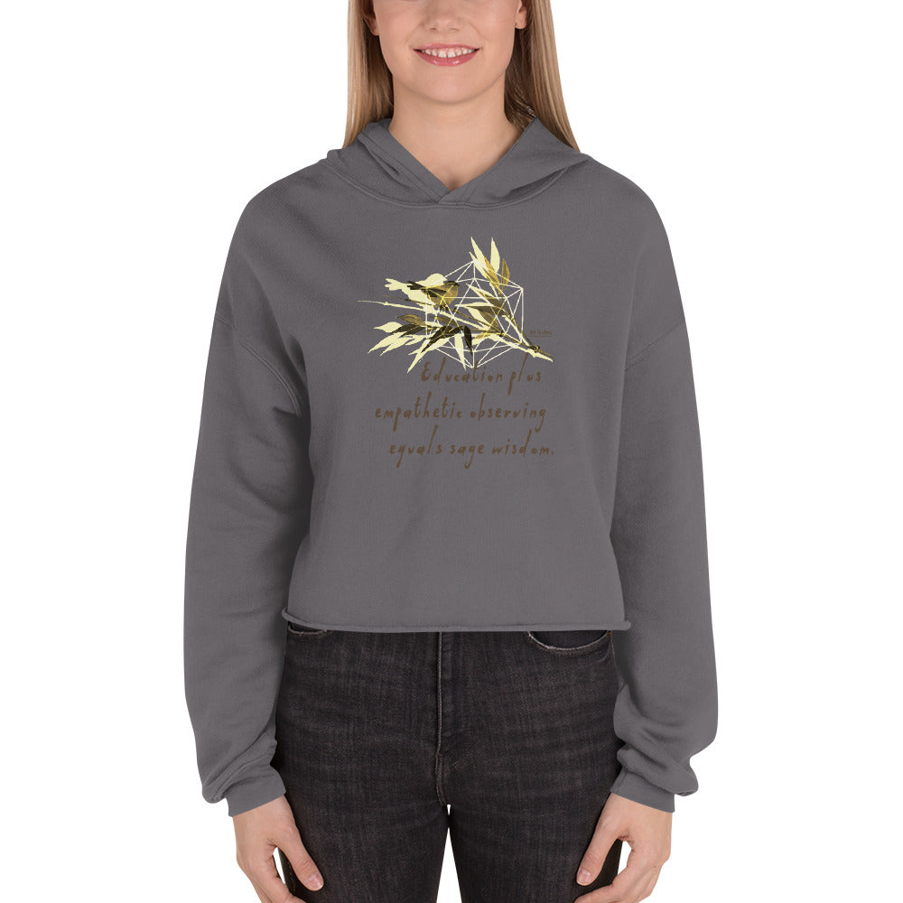 Sage Wisdom Haiku With Sparrow on Women's Crop Hoodie