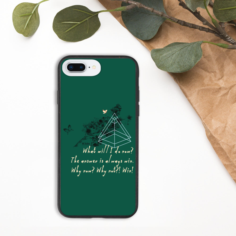 Always Win Now Haiku With Butterfly on Biodegradable iPhone Case