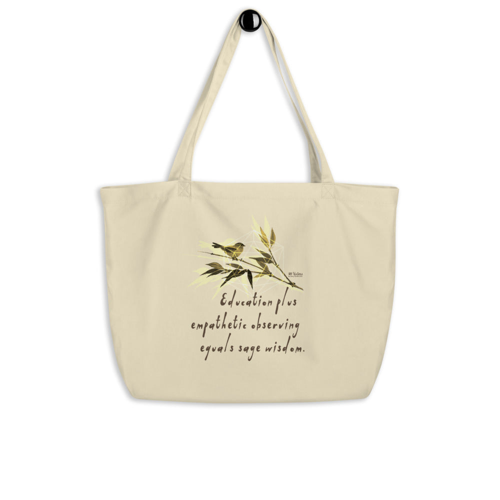 Sage Wisdom Haiku With Sparrow on Large Organic Tote Bag