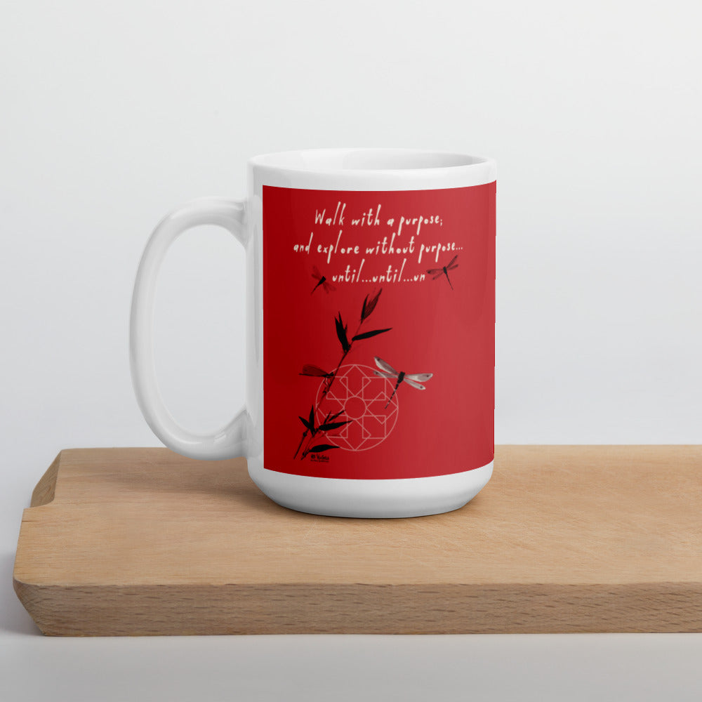 Walk With A Purpose Haiku With Dragonfly on Glossy Ceramic Mug