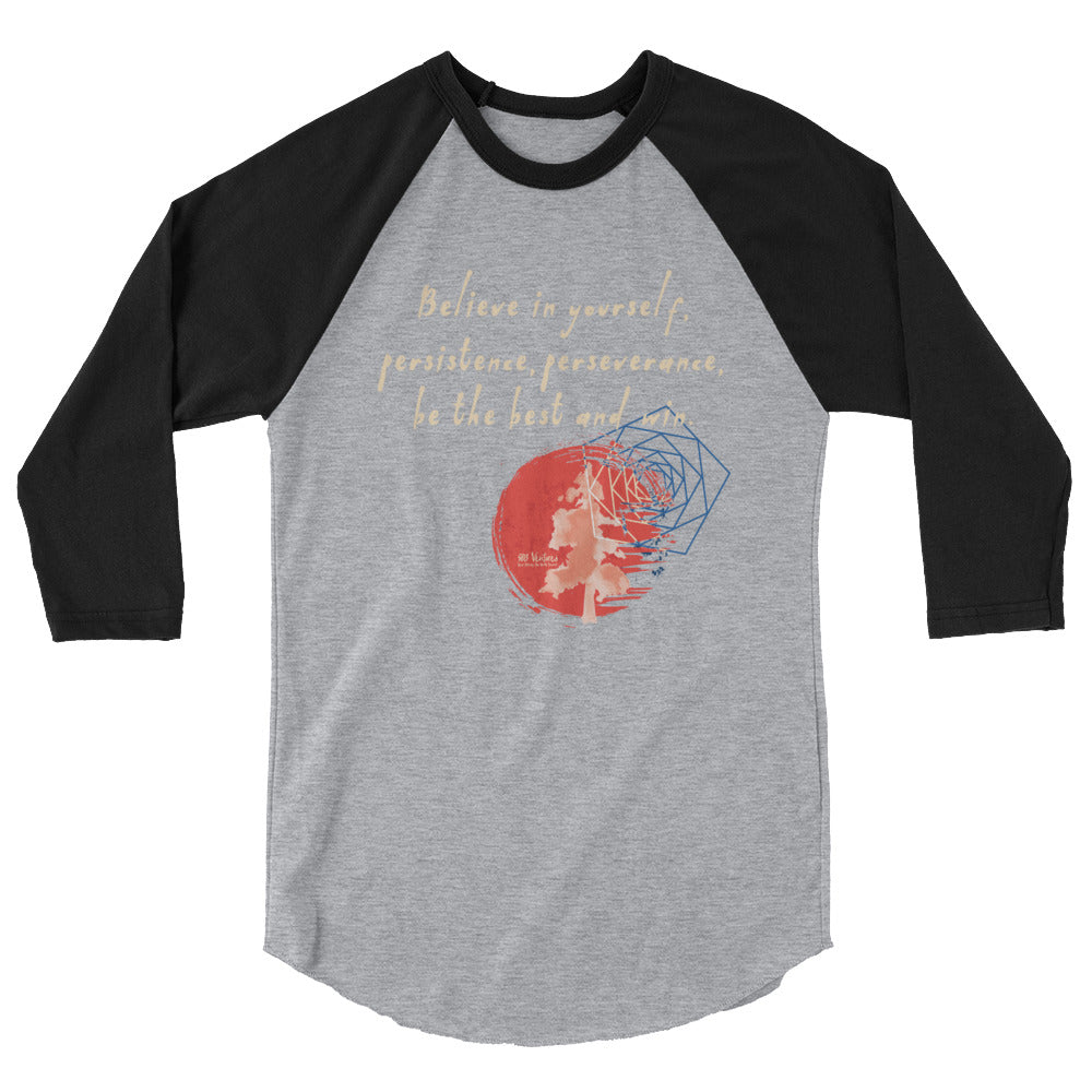 Believe To Win Haiku With Sun Tree on Unisex 3/4 Sleeve Raglan Shirt