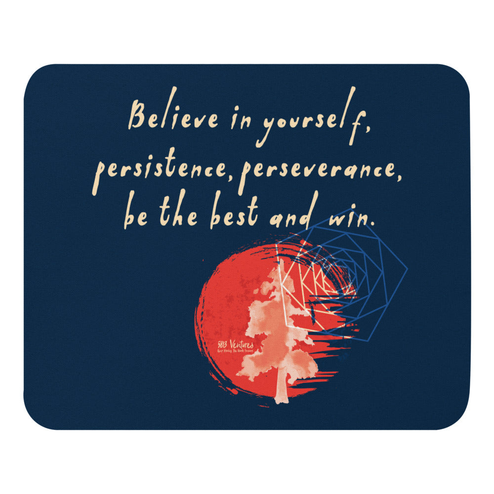 Believe To Win Haiku With Sun Tree on Mouse Pad