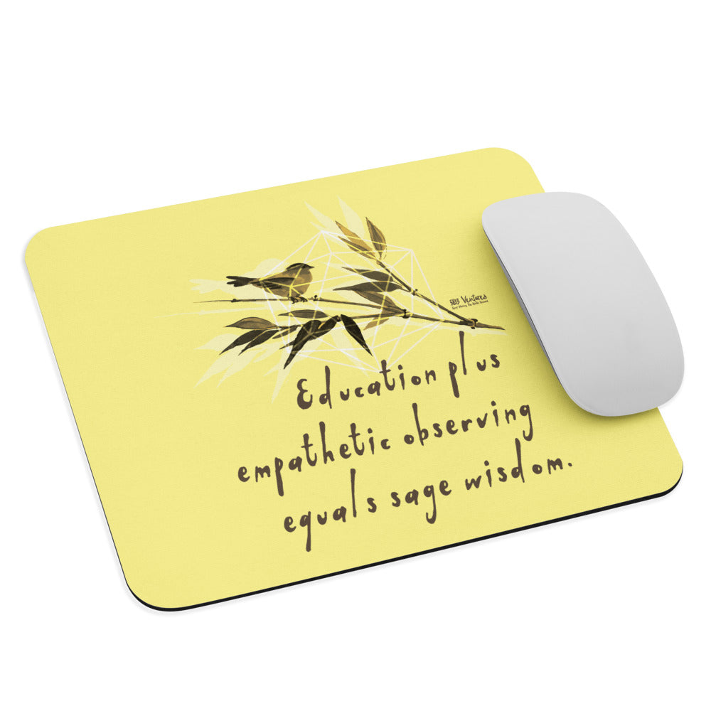 Sage Wisdom Haiku With Sparrow on Mouse Pad