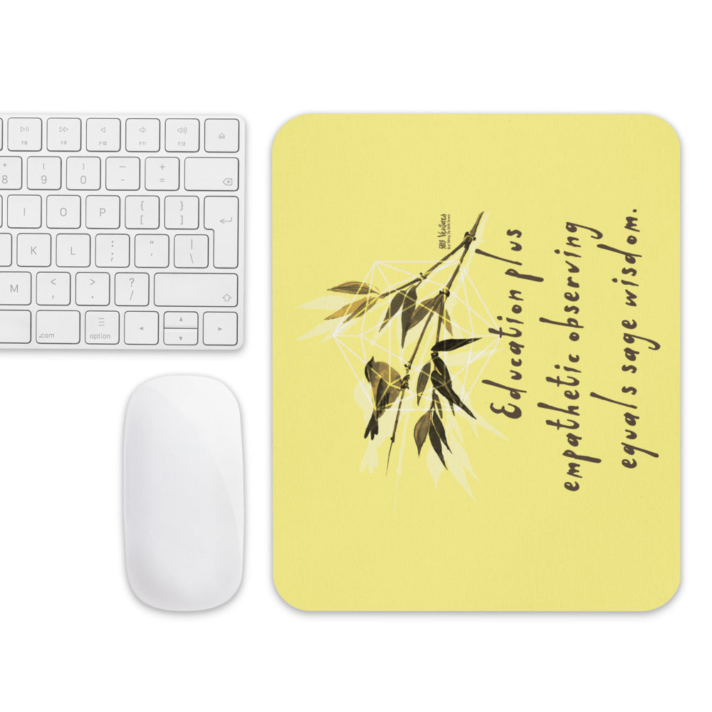 Sage Wisdom Haiku With Sparrow on Mouse Pad