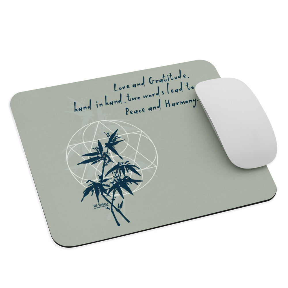 Love Gratitude Peace Harmony Haiku With Bamboo on Mouse Pad