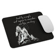 Lead By Example Haiku With Mountain Shrines on Mouse Pad