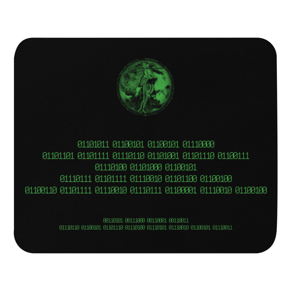 Binary Instructions To Keep Moving The World Forward With Venusian Earth In Green on Mouse Pad