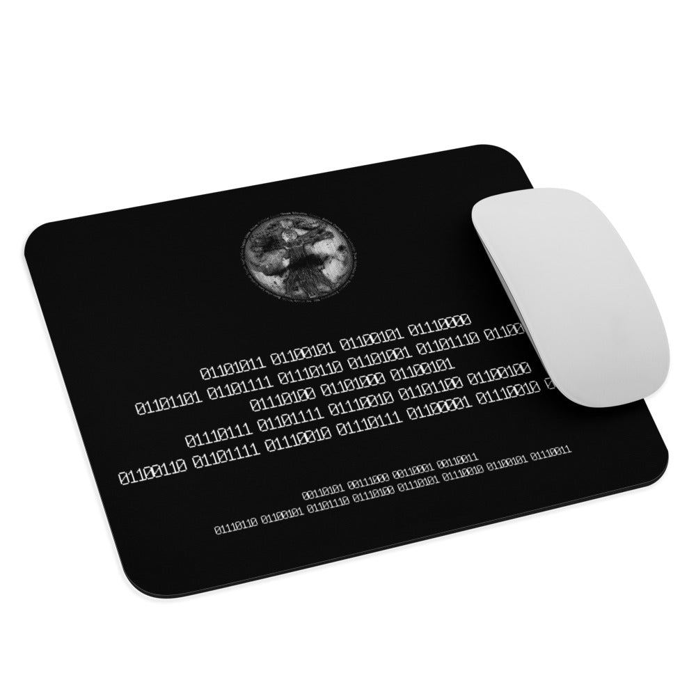 Binary Instructions To Keep Moving The World Forward With Vitruvian Earth In White on Mouse Pad