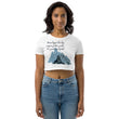 Dream Bigger Haiku With Mountains on Women's Organic Crop Top