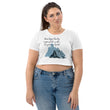 Dream Bigger Haiku With Mountains on Women's Organic Crop Top