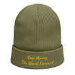 Keep Moving The World Forward In Gold Embroidery on Organic Beanie