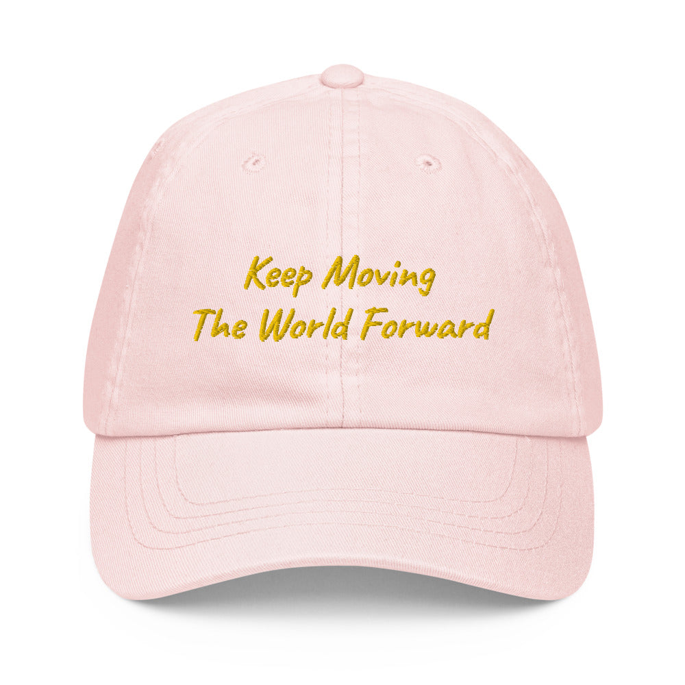 Keep Moving The World Forward In Gold Embroidery on Pastel Baseball Cap