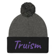 Truism In Amethyst Embroidery on Pom Pom Beanie