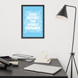 Word Clouds To Keep Moving The World Forward on Premium Luster Photo Paper Poster - Framed