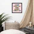 Baby Animals Keep Moving The World Forward In Pink on Premium Luster Photo Paper Poster - Framed