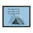 Dream Bigger Haiku With Mountains on Premium Luster Photo Paper Poster - Framed