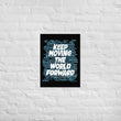 Word Clouds To Keep Moving The World Forward Through Black And Blue on Premium Luster Photo Paper Poster