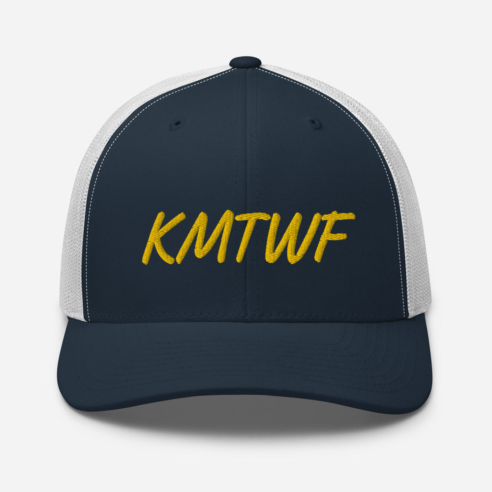 KMTWF In Gold Embroidery on Retro Trucker Hat