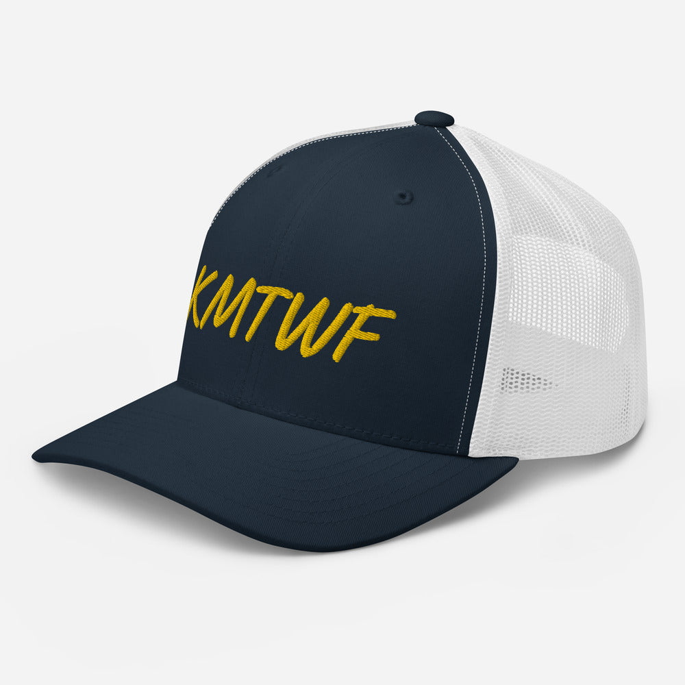 KMTWF In Gold Embroidery on Retro Trucker Hat