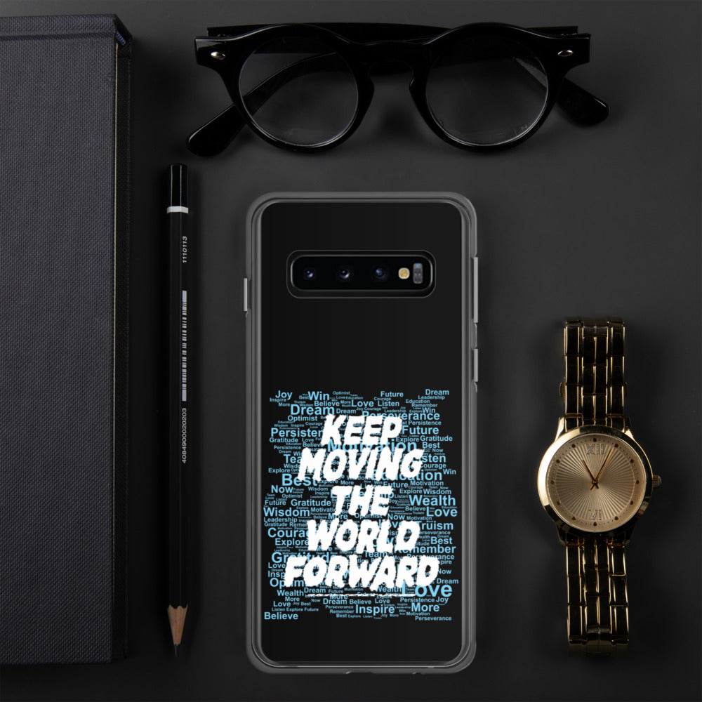 Word Clouds To Keep Moving The World Forward Through Black And Blue on Samsung Phone Case