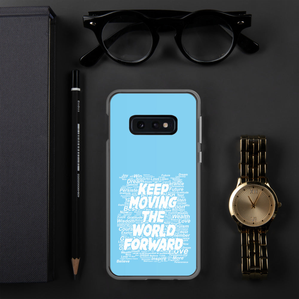 Word Clouds To Keep Moving The World Forward on Samsung Phone Case