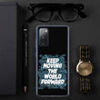 Word Clouds To Keep Moving The World Forward Through Black And Blue on Samsung Phone Case