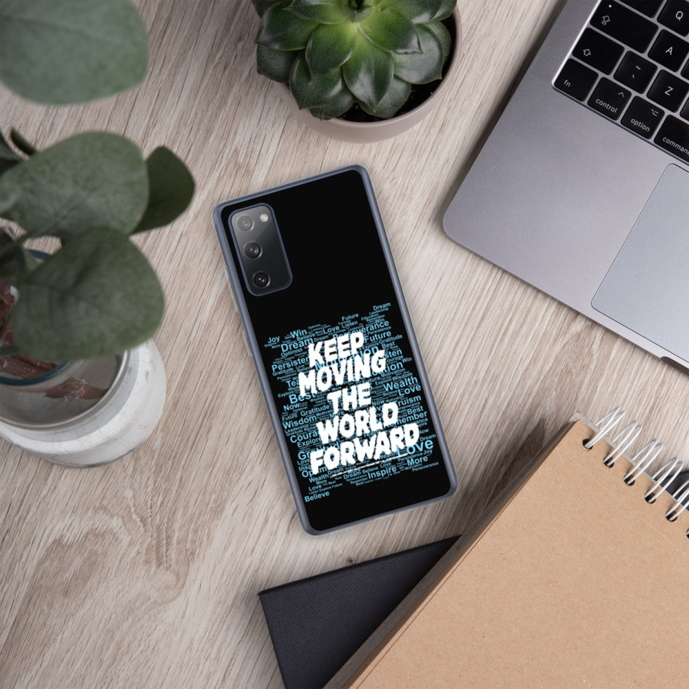 Word Clouds To Keep Moving The World Forward Through Black And Blue on Samsung Phone Case