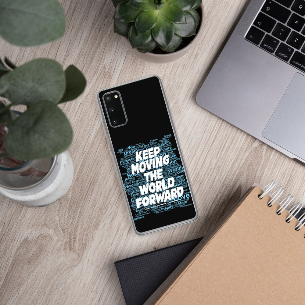 Word Clouds To Keep Moving The World Forward Through Black And Blue on Samsung Phone Case