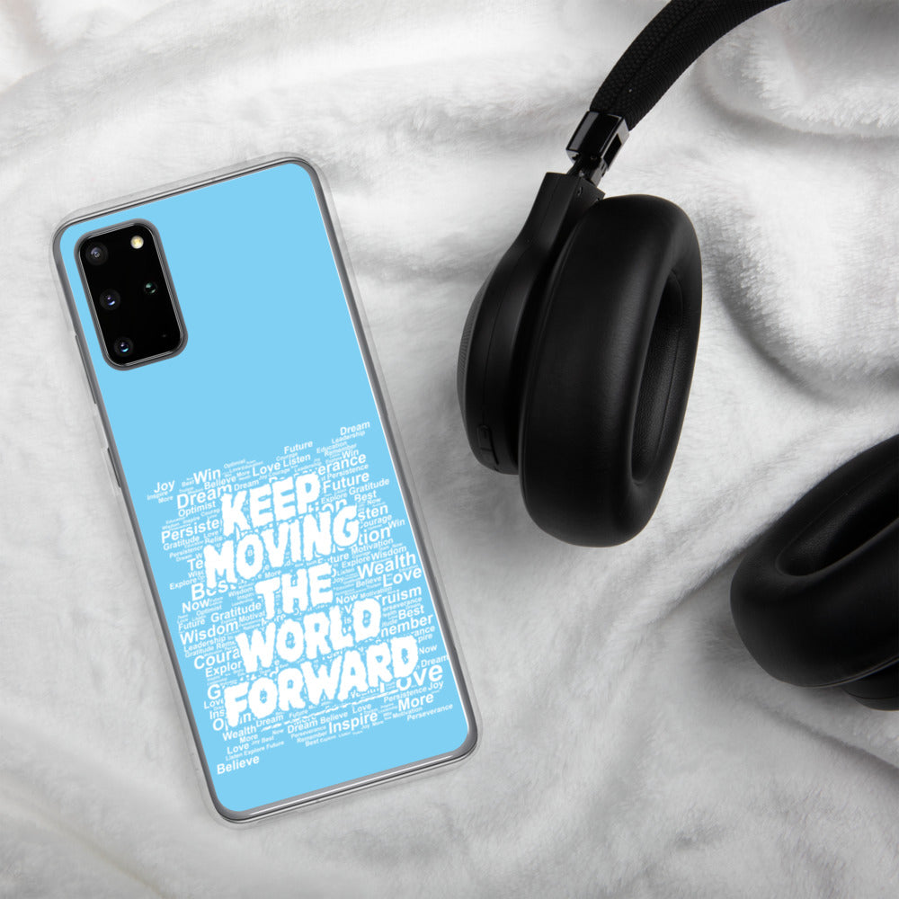 Word Clouds To Keep Moving The World Forward on Samsung Phone Case