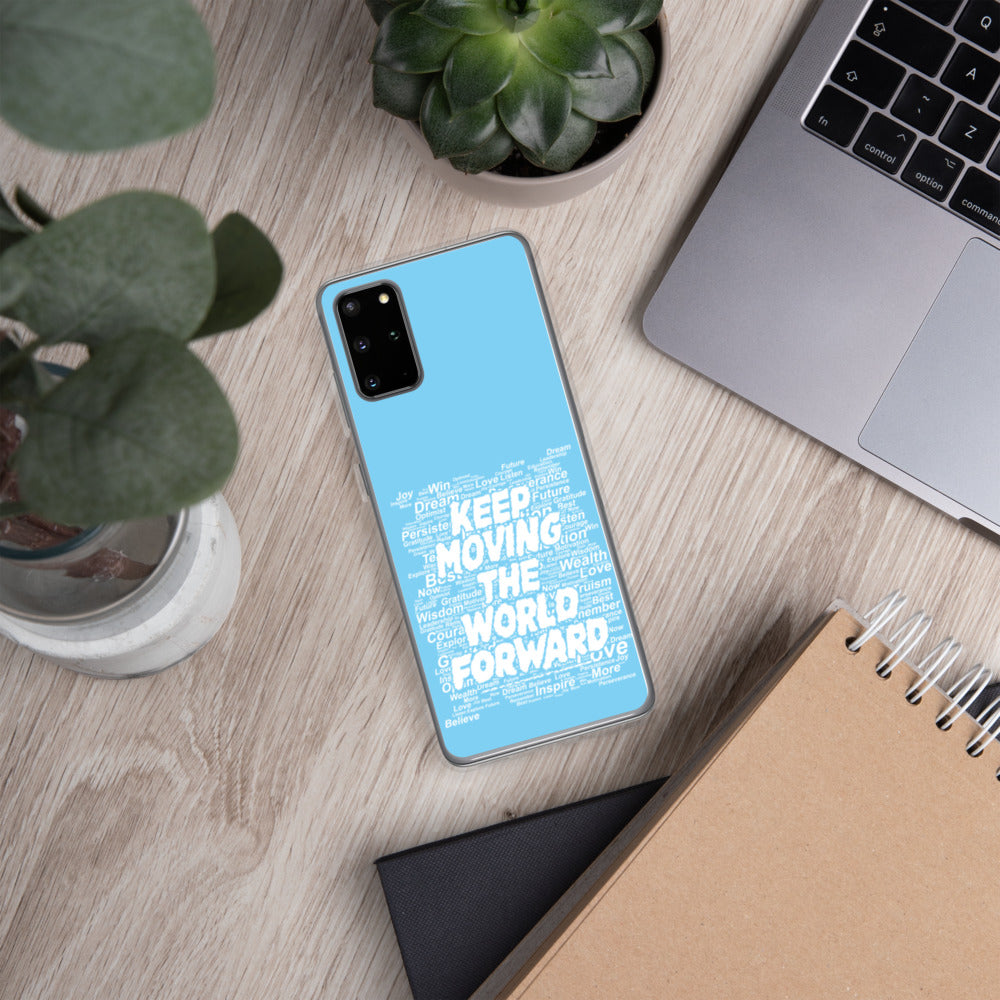 Word Clouds To Keep Moving The World Forward on Samsung Phone Case