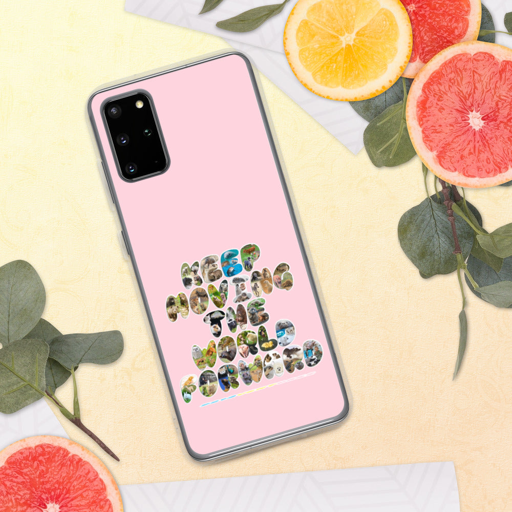 Baby Animals Keep Moving The World Forward In Pink on Samsung Phone Case