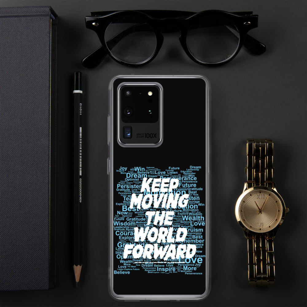 Word Clouds To Keep Moving The World Forward Through Black And Blue on Samsung Phone Case