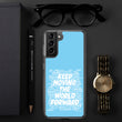 Word Clouds To Keep Moving The World Forward on Samsung Phone Case