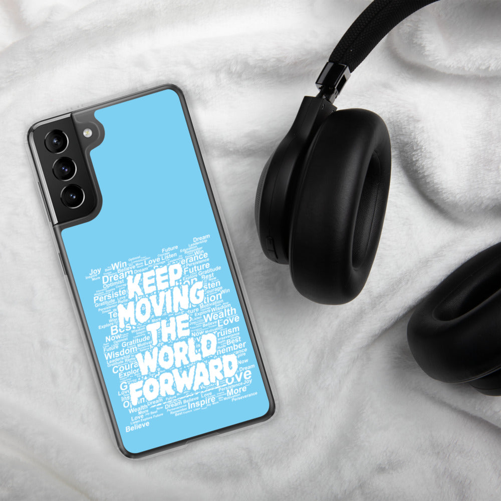 Word Clouds To Keep Moving The World Forward on Samsung Phone Case