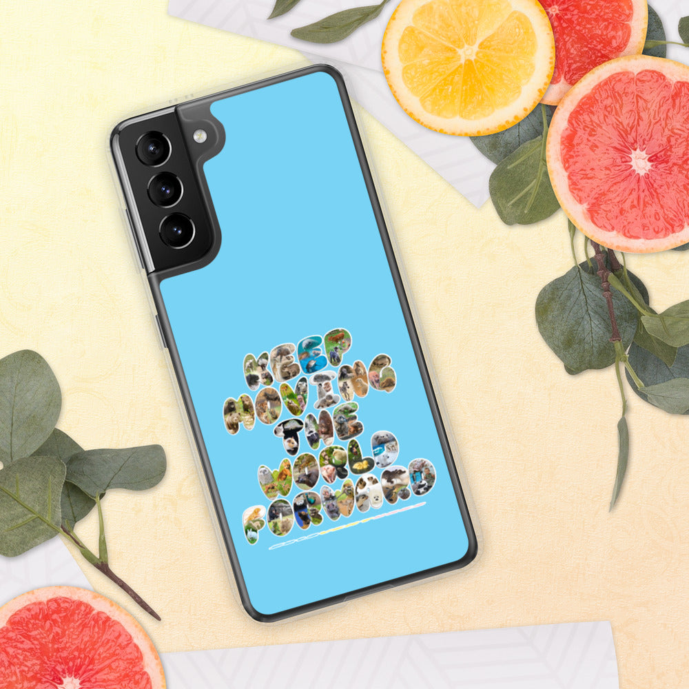 Baby Animals Keep Moving The World Forward In Blue on Samsung Phone Case