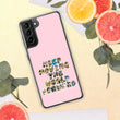 Baby Animals Keep Moving The World Forward In Pink on Samsung Phone Case