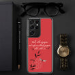 Walk With A Purpose Haiku With Dragonfly on Samsung Phone Case