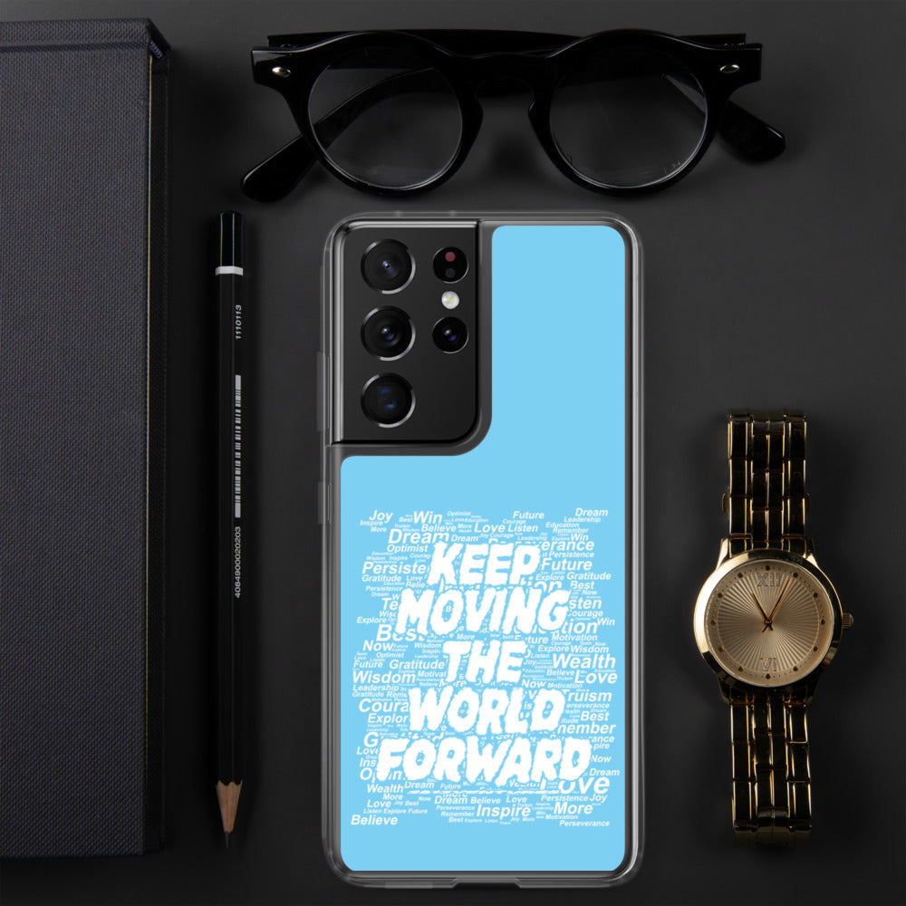 Word Clouds To Keep Moving The World Forward on Samsung Phone Case