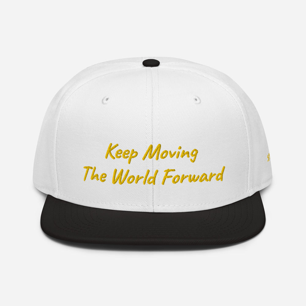 Keep Moving The World Forward In Gold Embroidery on Snapback Cap