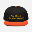 Keep Moving The World Forward In Gold Embroidery on Snapback Cap