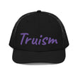 Truism In Amethyst Embroidery on Snapback Trucker Hat