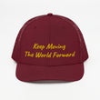 Keep Moving The World Forward In Gold Embroidery on Snapback Trucker Hat