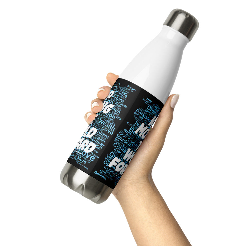 Word Clouds To Keep Moving The World Forward Through Black And Blue on Stainless Steel Water Bottle