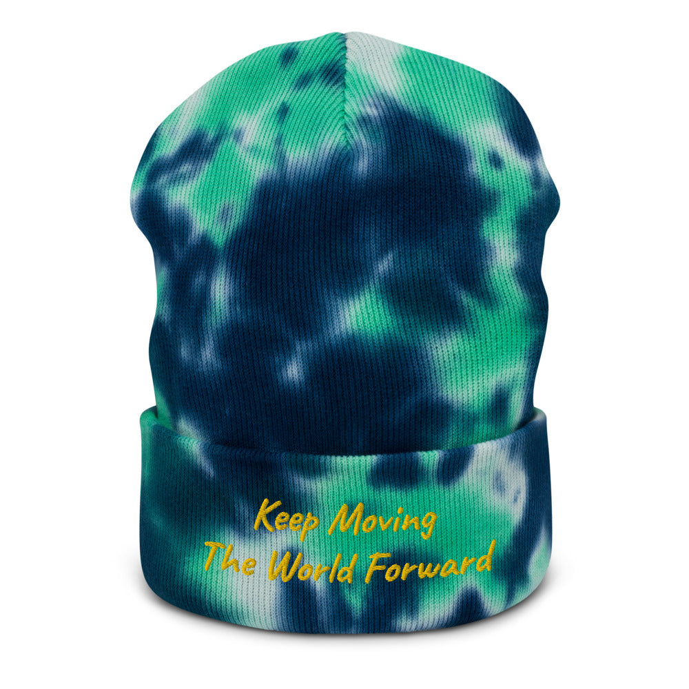 Keep Moving The World Forward In Gold Embroidery on Tie-Dye Beanie